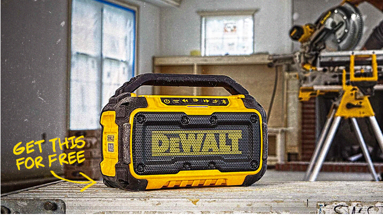 FREE DeWALT 20V MAX Item FREE DeWALT 20V MAX Item