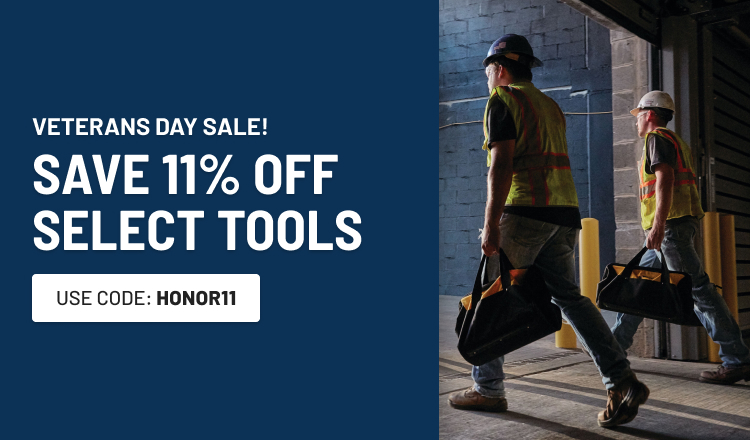 Veterans Day Sale! Save 11% on Select Tools
