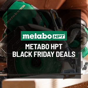 Metabo HPT Black Friday Deals!