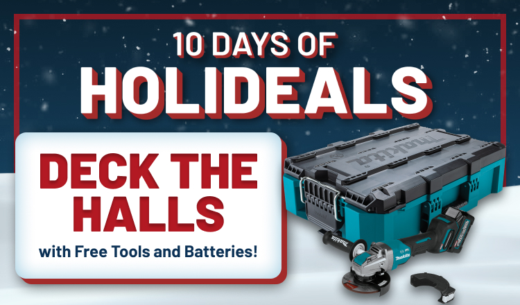 Holideals Day 5! Deck the Halls With Free Tools and Batteries!