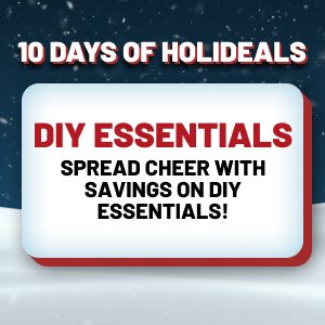 Holideals Day 7! Spread Cheer With Savings on DIY Essentials!