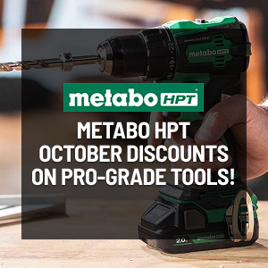 Metabo HPT October Discounts on Pro-Grade Tools