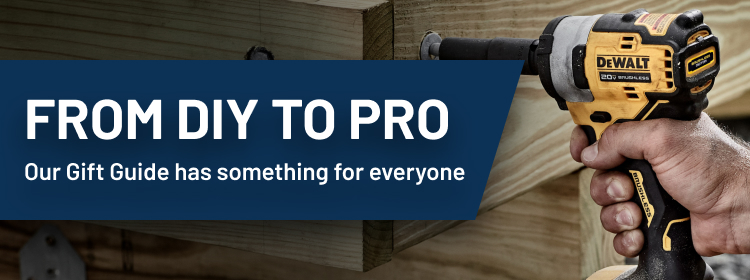 From DIY to Pro – our Gift Guide has something for everyone