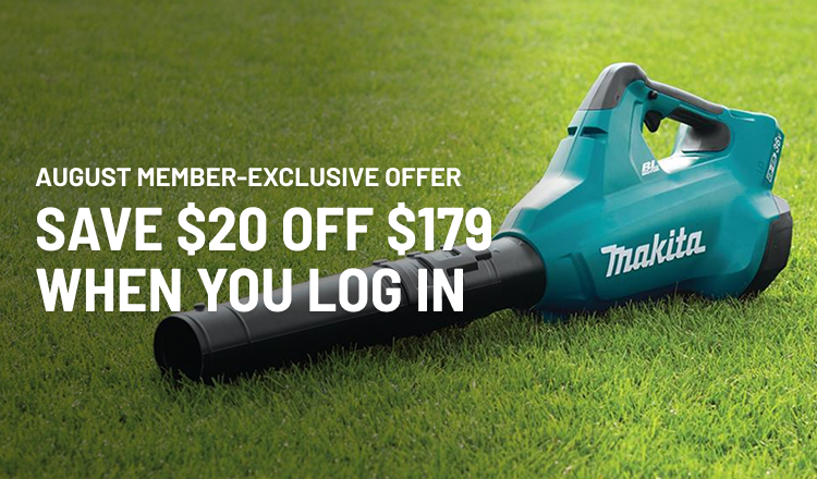 August Member-Exclusive Offer Save $20 off $179! 