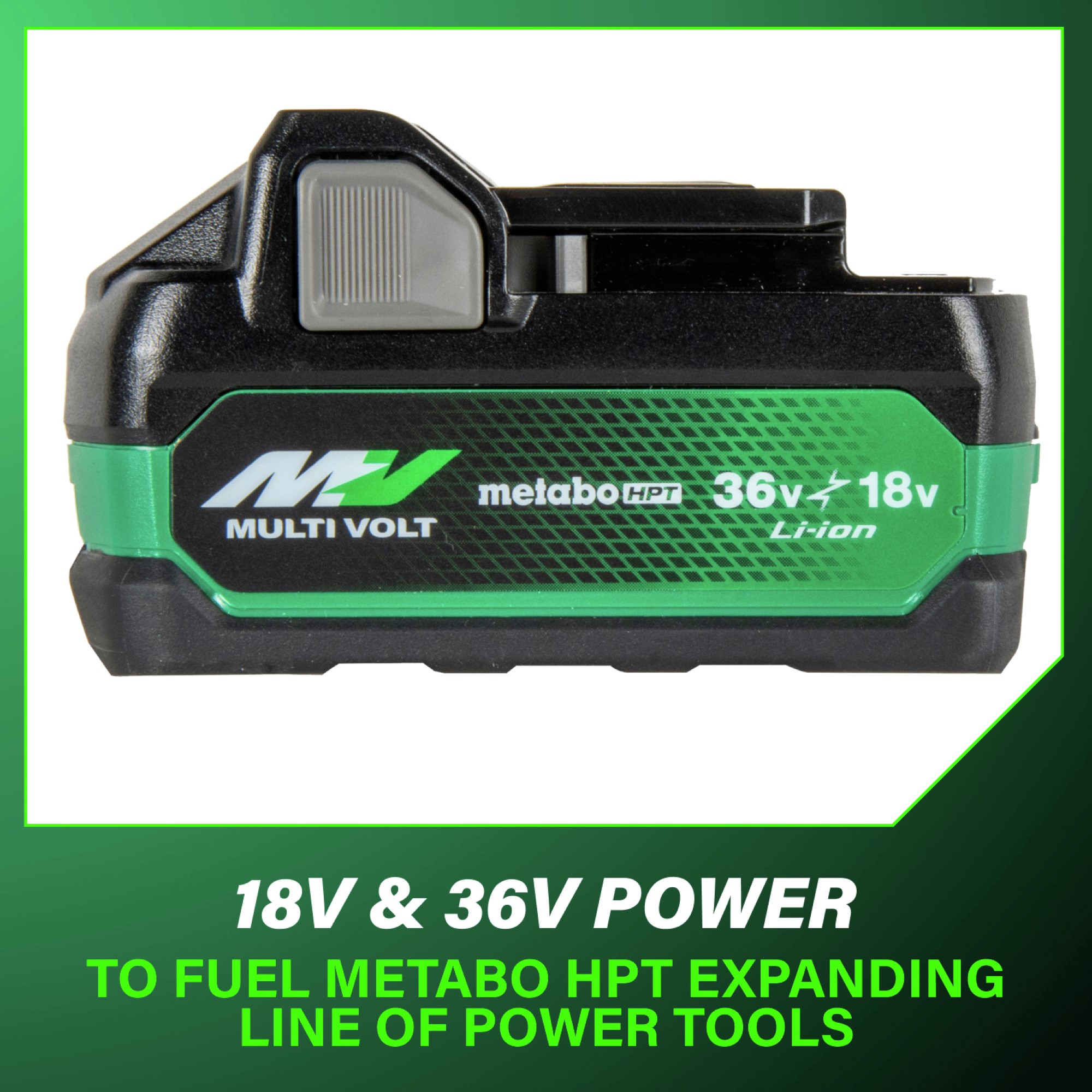 18V and 36V to power an entire range of cordless tools.