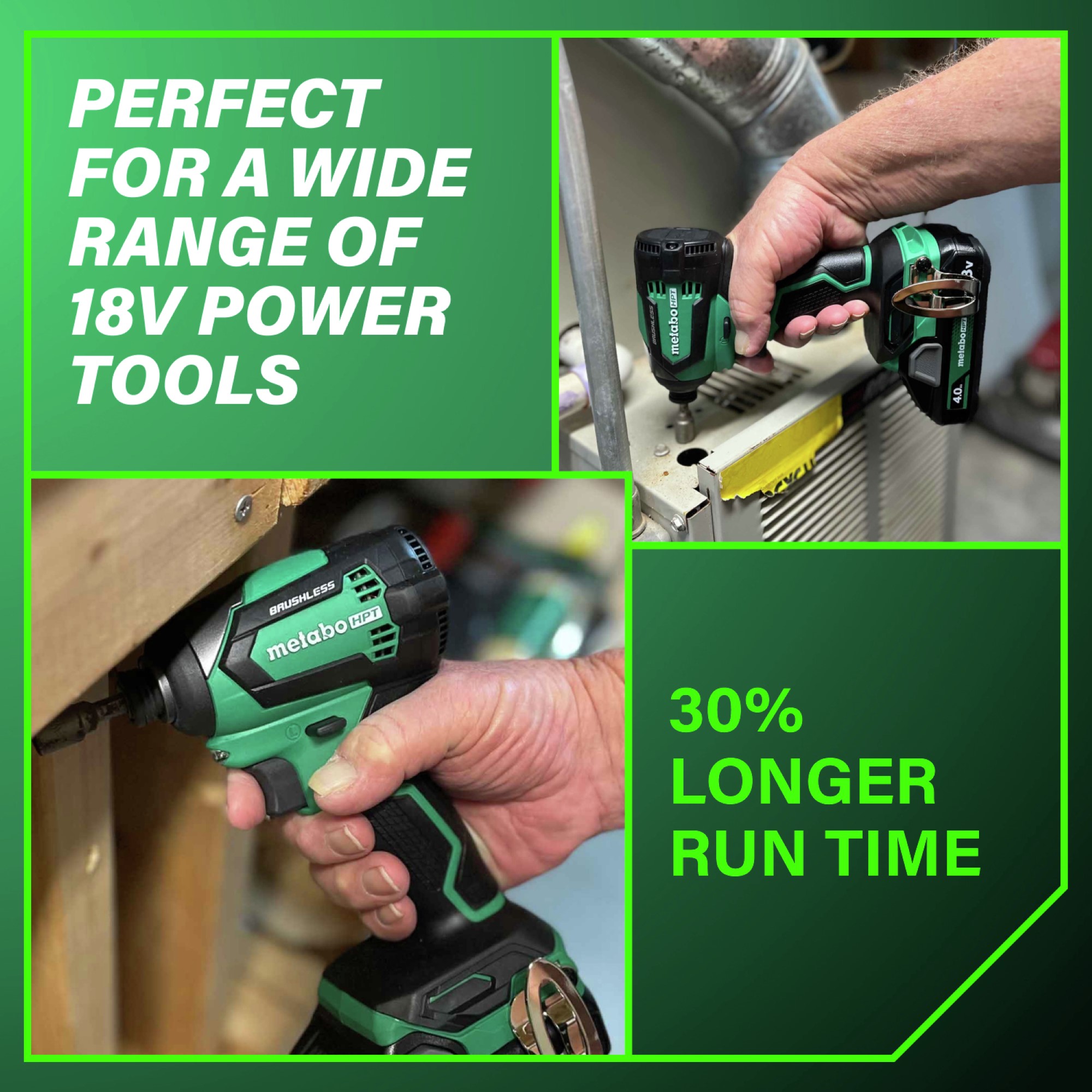 30% longer run time across all Metabo HPT 18V power tools.