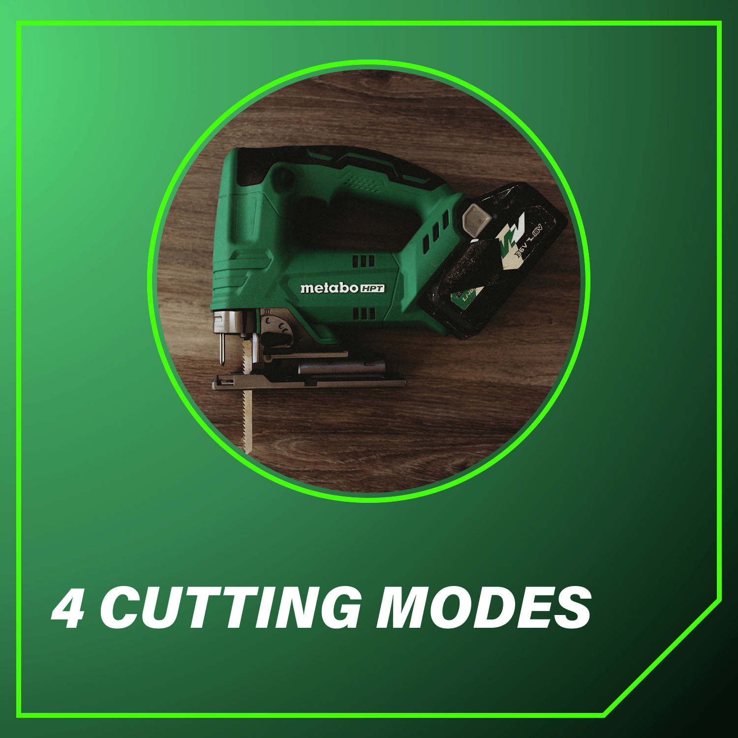 4 cutting modes