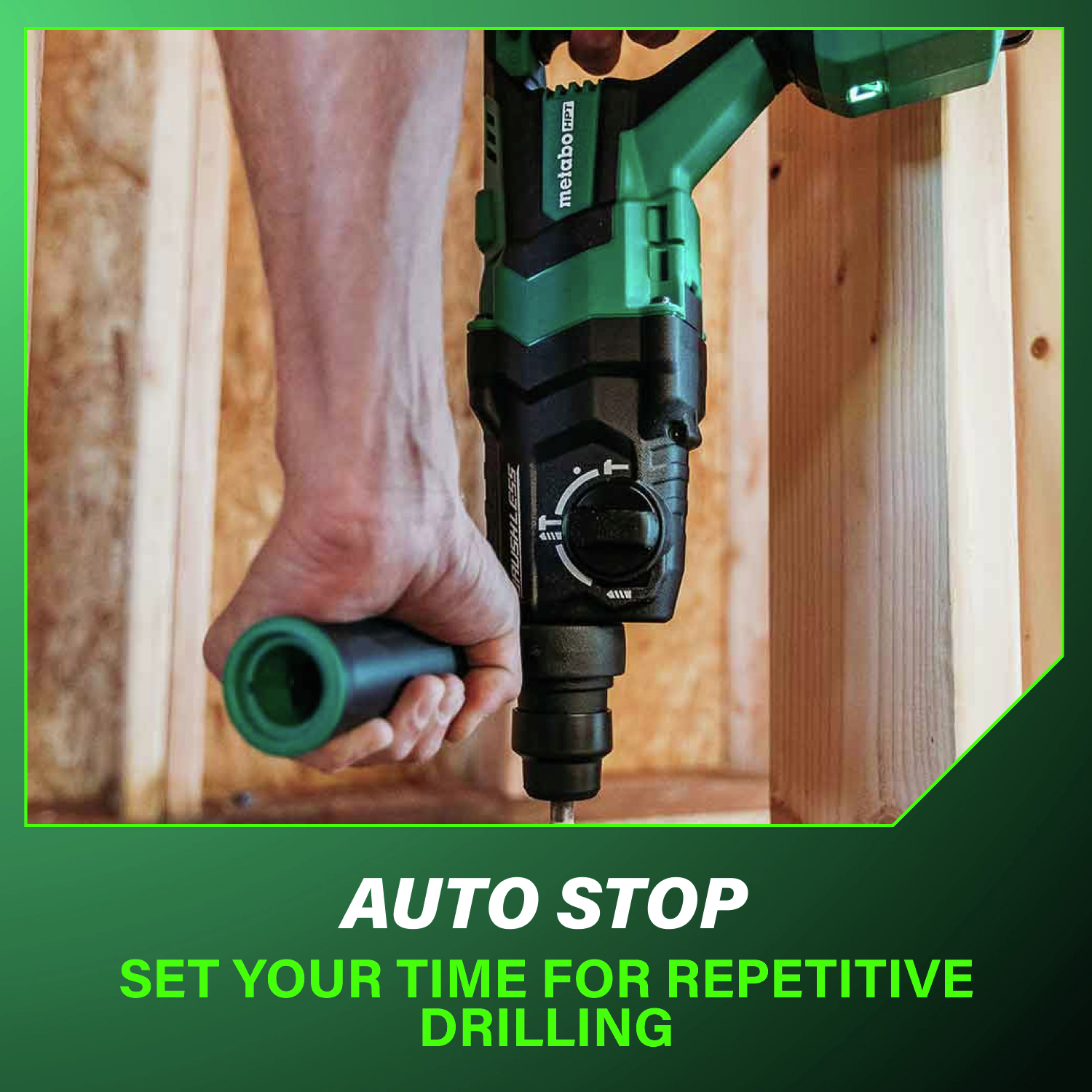 Auto-stop feature allows you to set your time for repetitive drilling tasks.