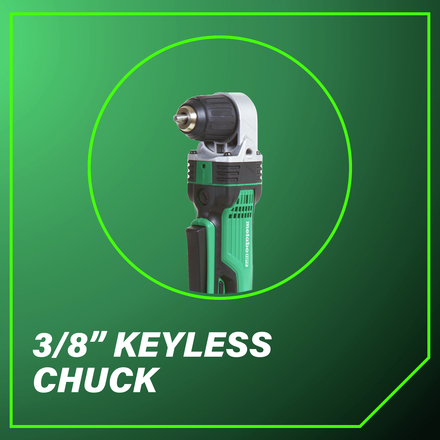 3/8 in. keyless chuck allows easy and secure bit swaps.