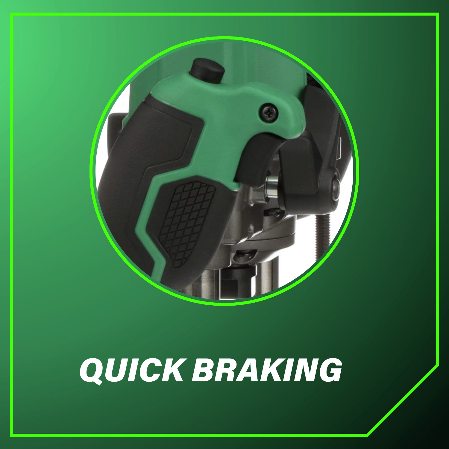 Quick braking