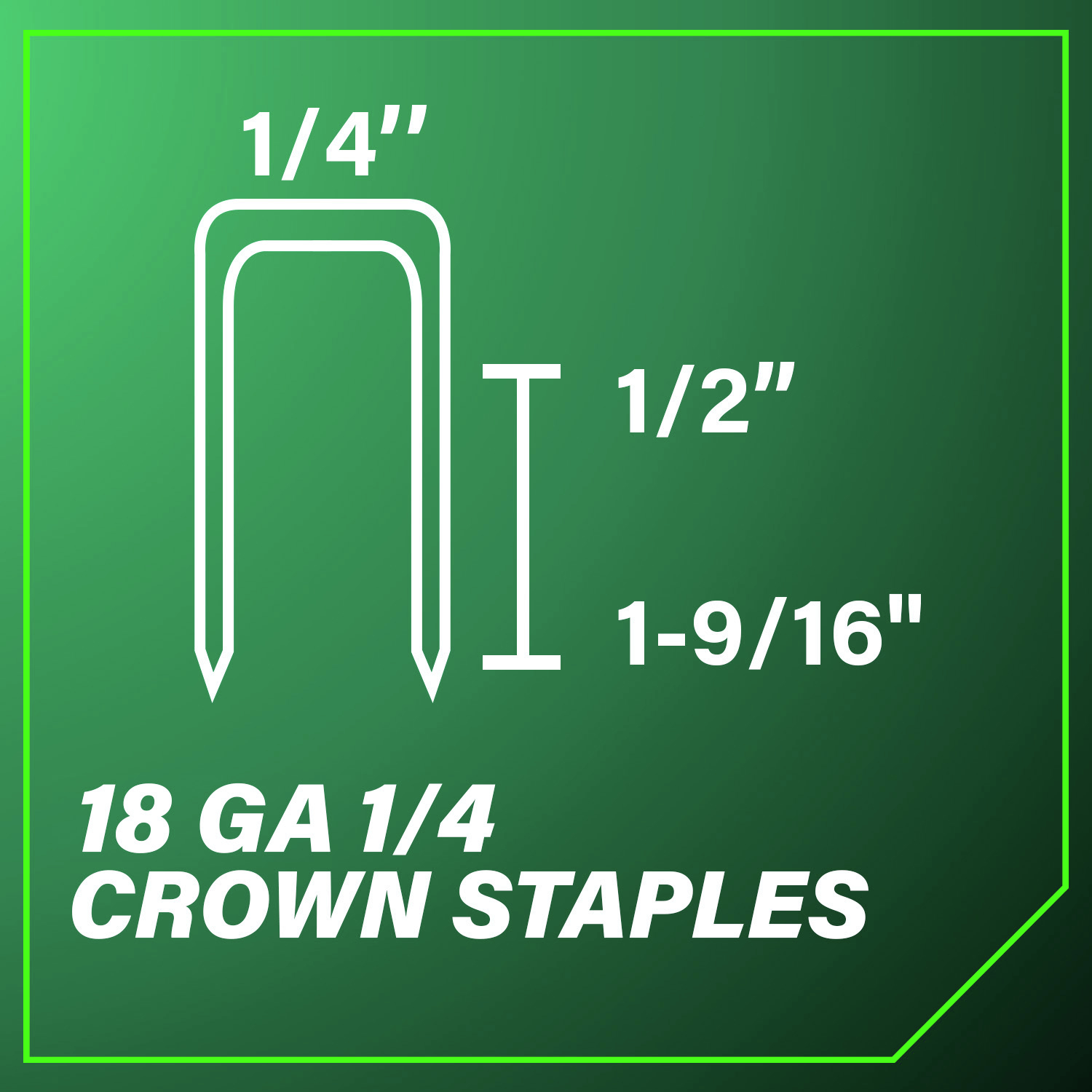 18-gauge 1/4