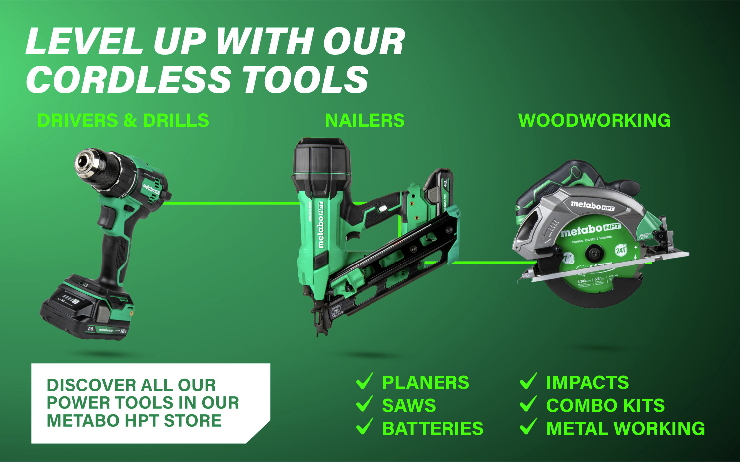 Level Up With Our Cordless Tools