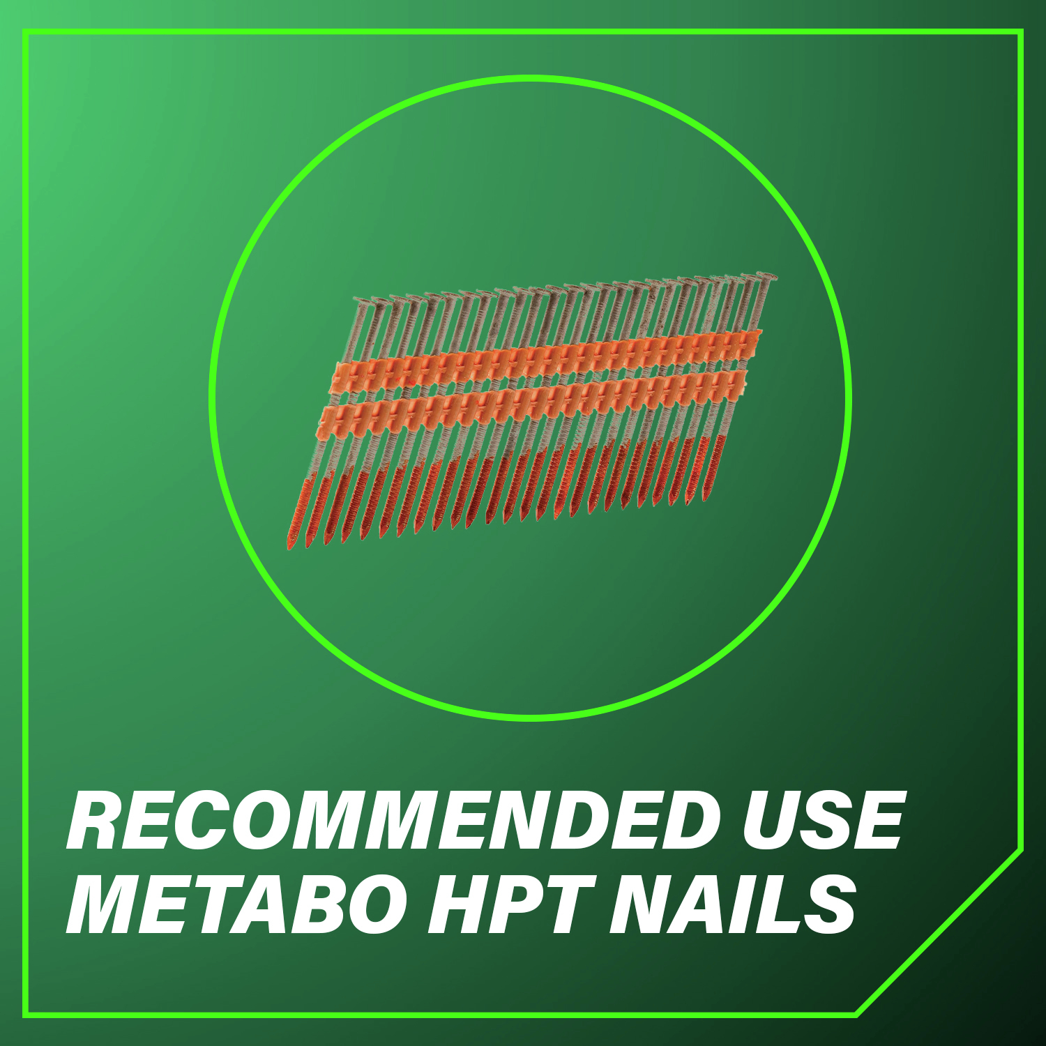 Recommended Use Metabo HPT Nails
