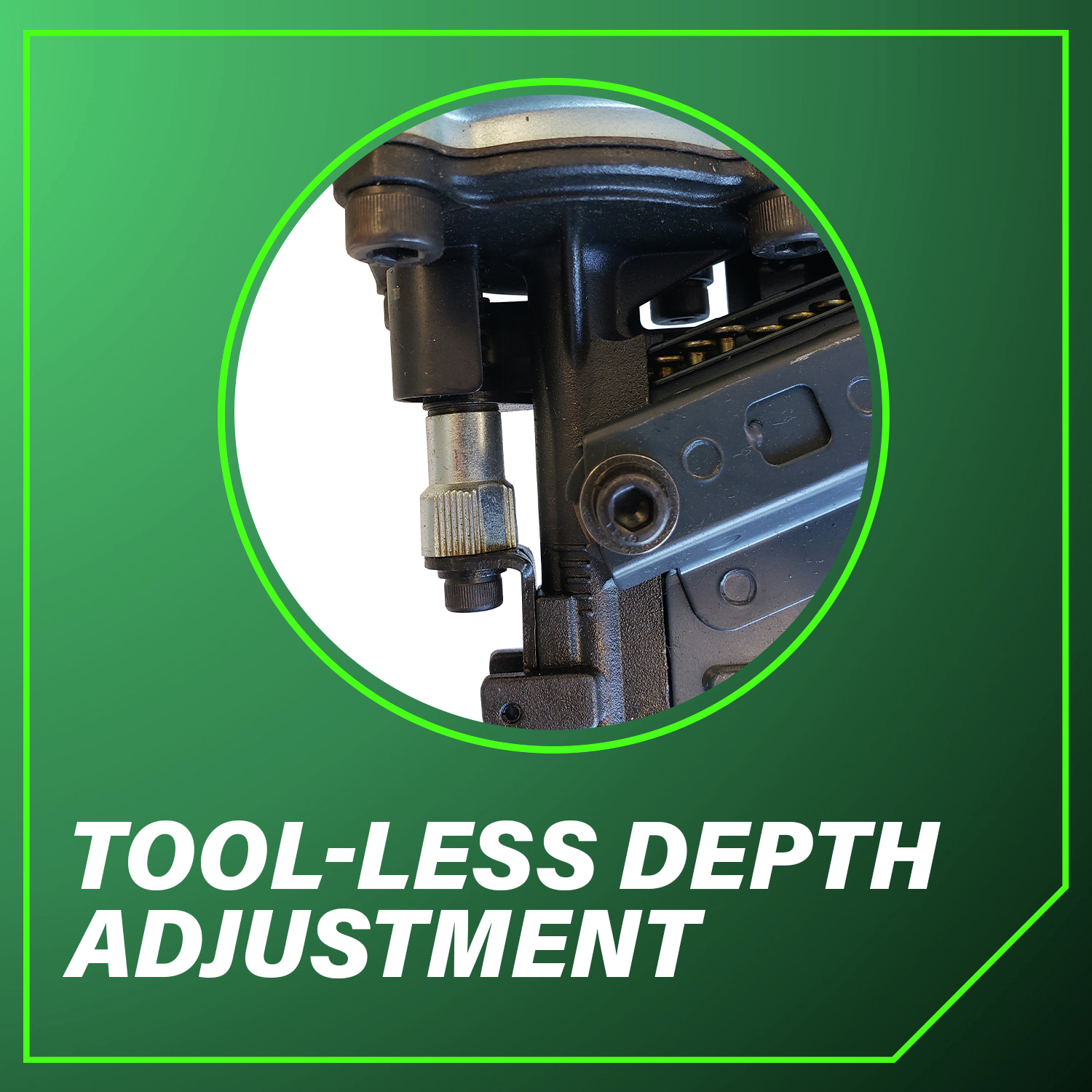 Tool-less Depth Adjustment