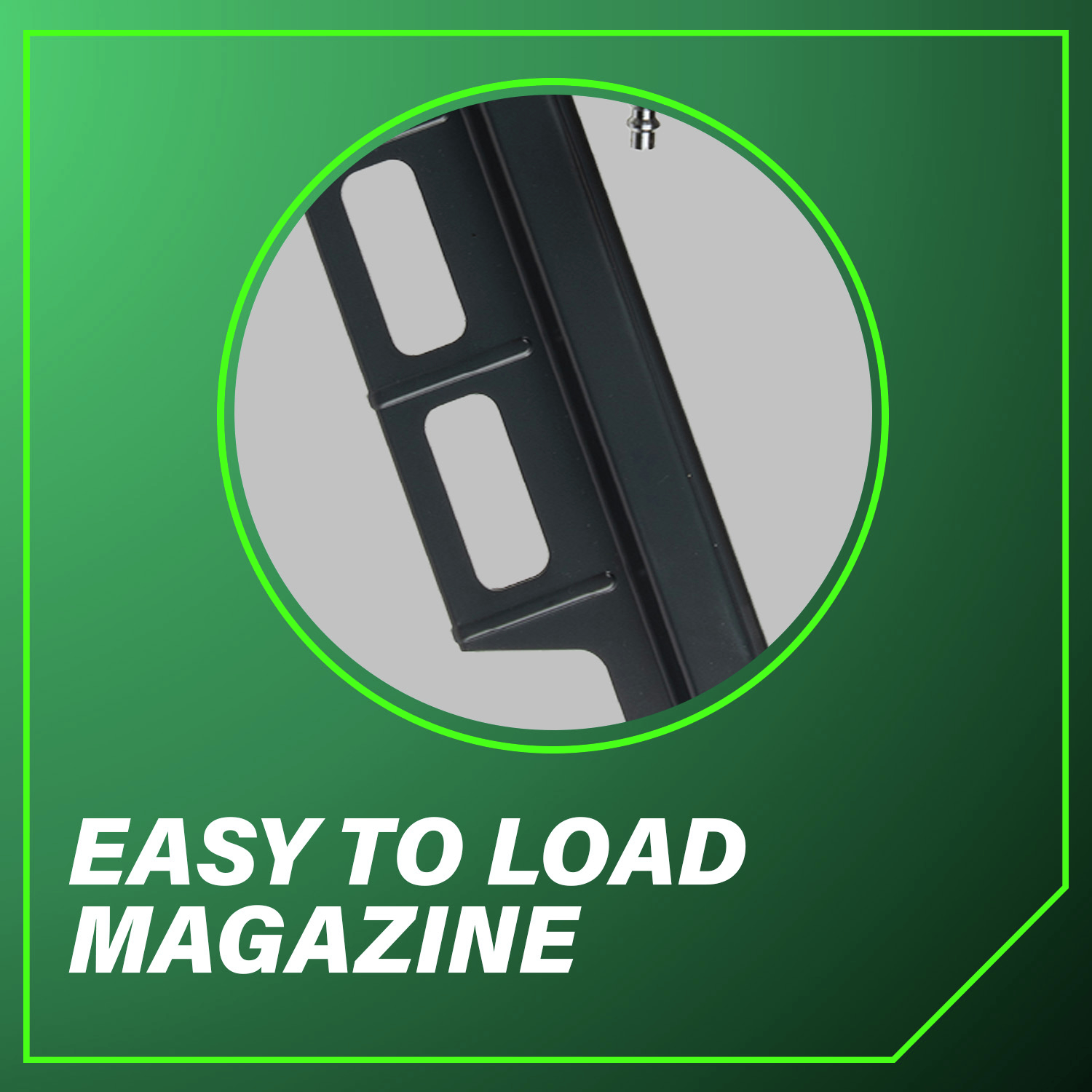 Easy to Load Magazine