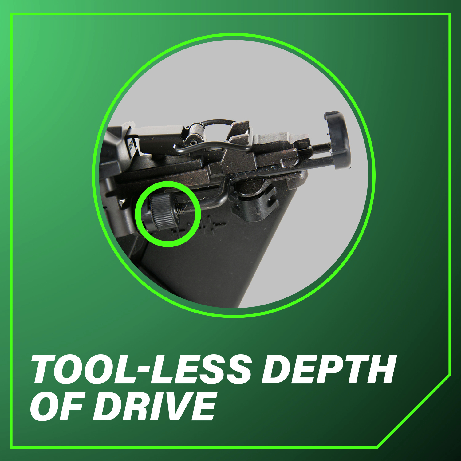 Tool-less Depth of Drive