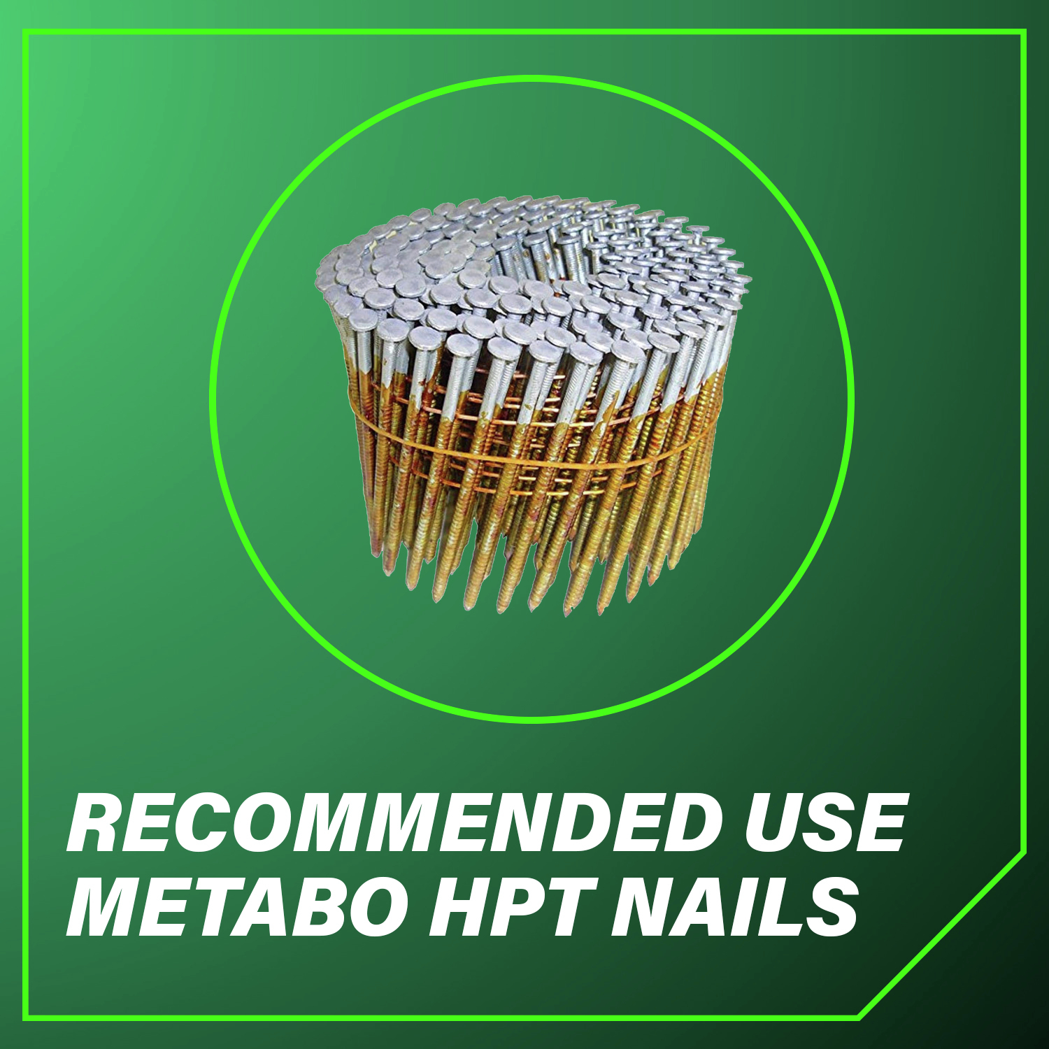 Recommended Use Metabo HPT Nails