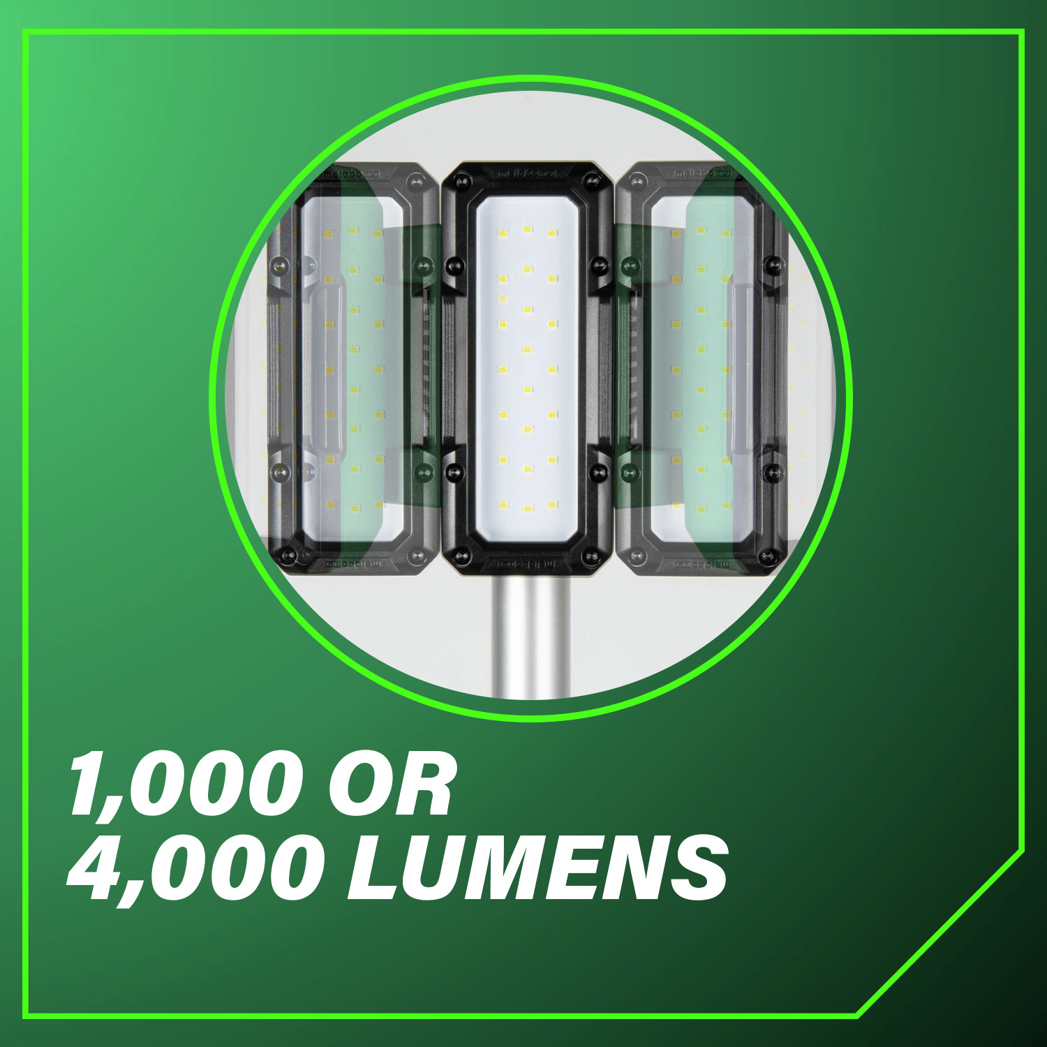 1000 or 4000 Lumens