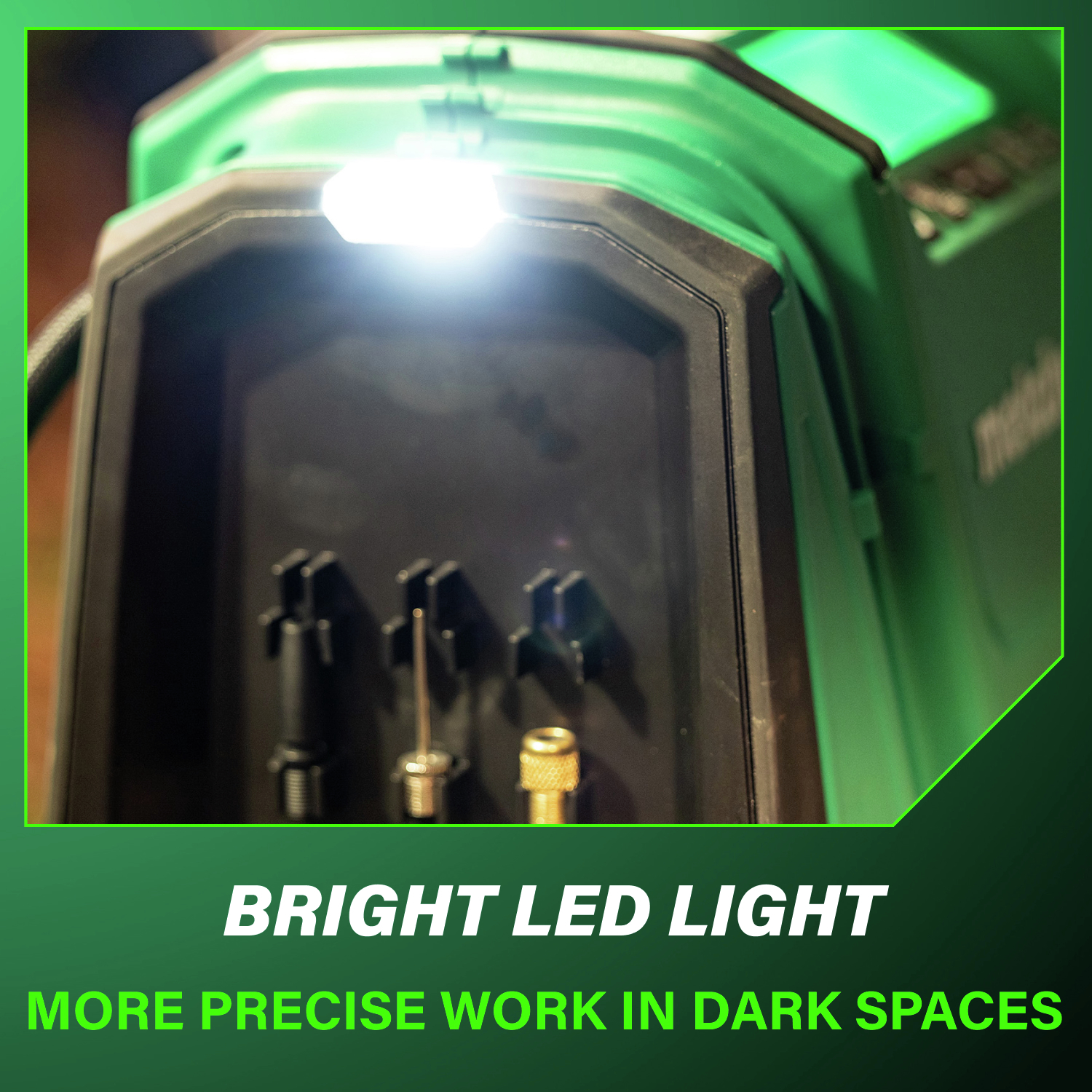 A built-in bright LED light ensures visibility and precision, even in dimly lit or tight workspaces.