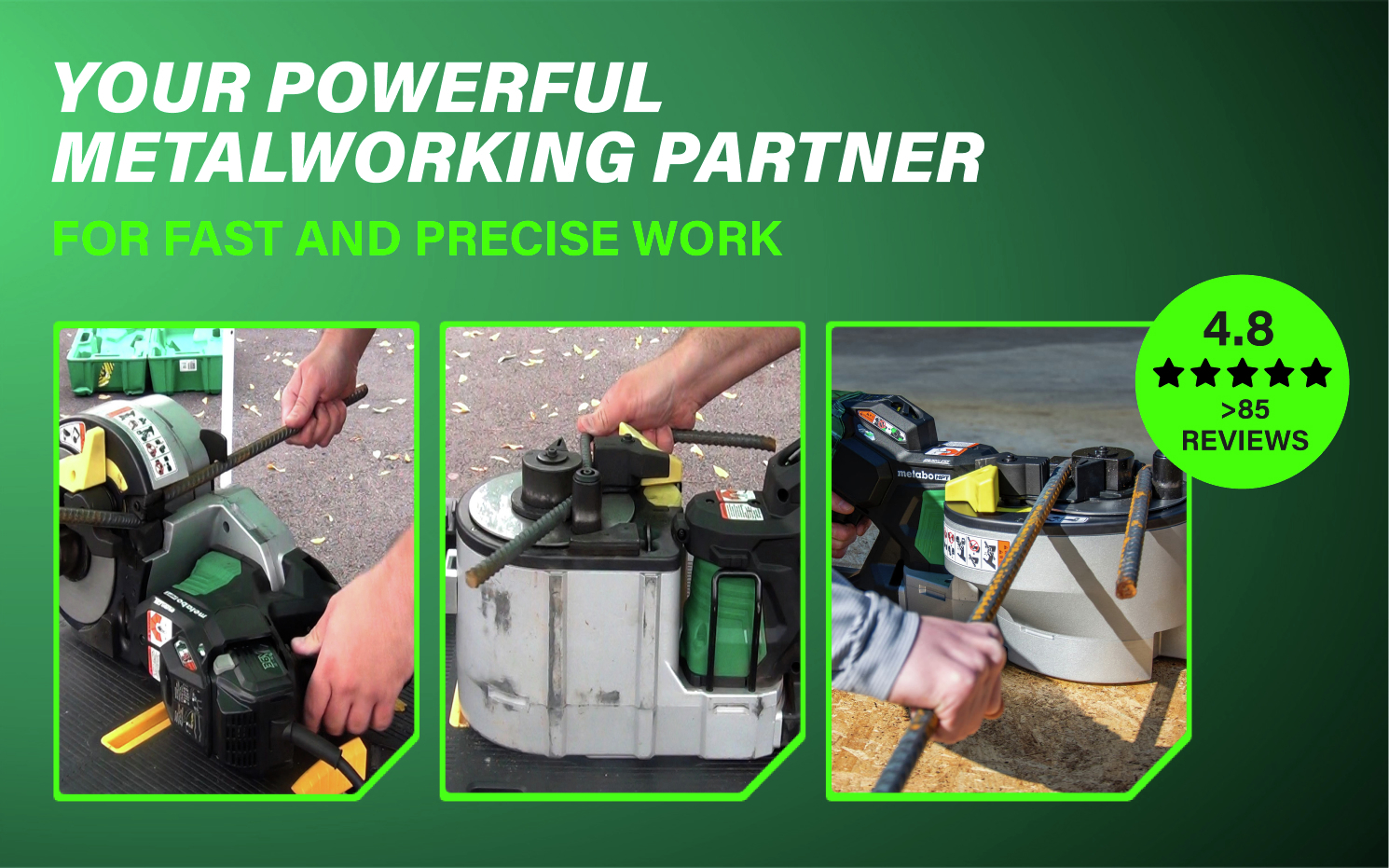 Your Powerful Metalworking Partner For fast and precise work.