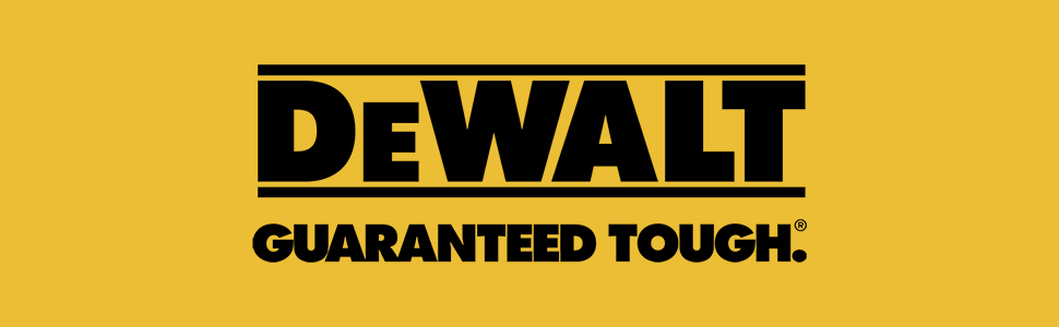 Dewalt Guaranteed Tough