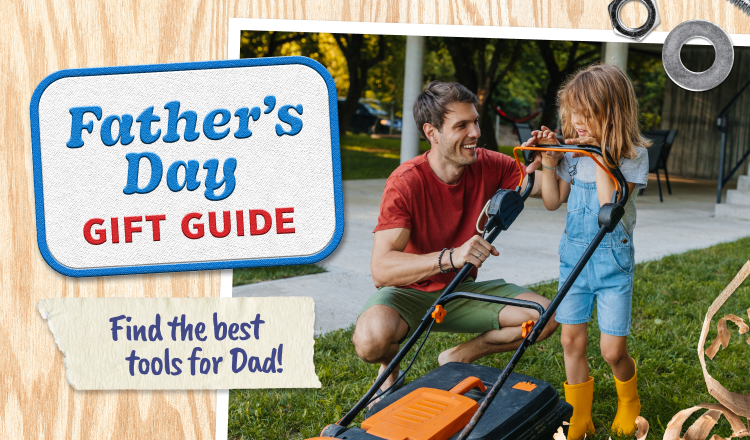 Father's Day Gift Guide! Find the Best Tools for Dad!