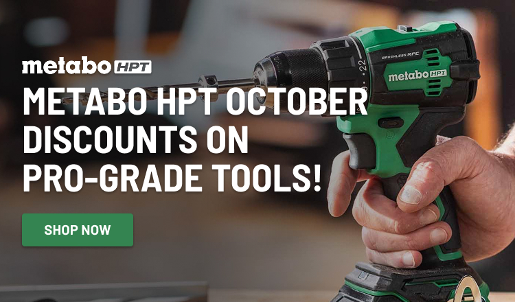 Metabo HPT October Discounts on Pro-Grade Tools