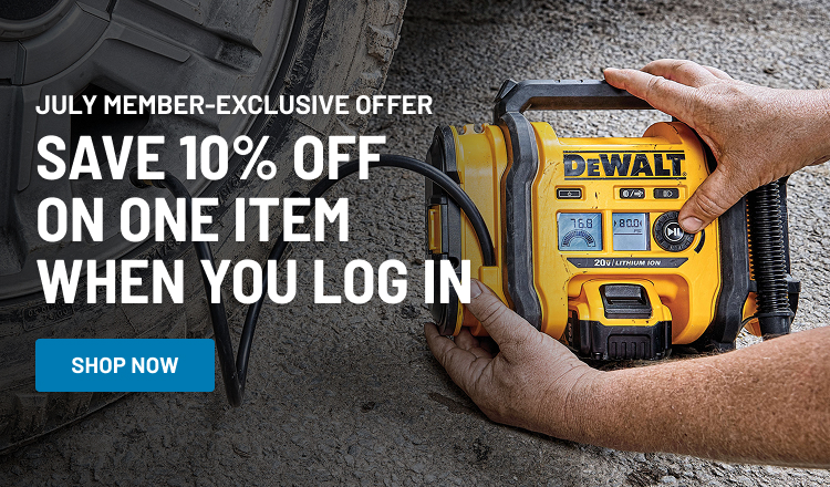 July Member-Exclusive Offer Save 10% off on One Item! Log in to Save!